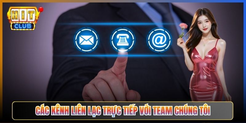 Liên Hệ Hitclub Khi Cần Hỗ Trợ Nhanh Nhất