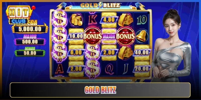 Gold Blitz Tại Hitclub Đào Vàng Trúng Jackpot Khủng