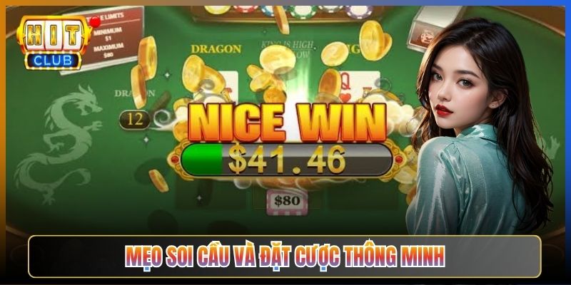 Mẹo Soi Cầu Và Đặt Cược Thông Minh