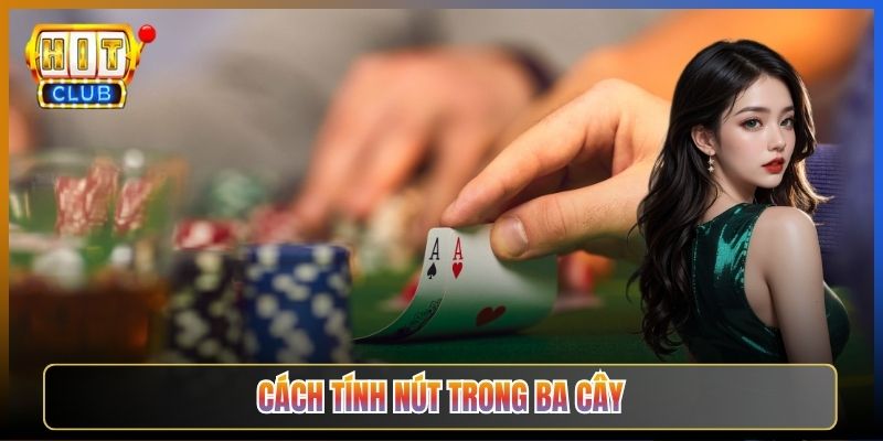 Cách Tính Nút Trong Ba Cây