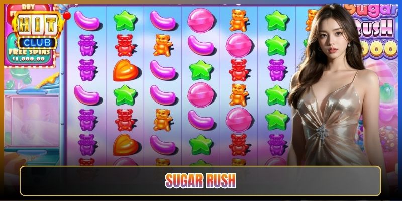 Sugar Rush Tại Hitclub Slot Kẹo Ngọt Nổ Hũ Đã Tay