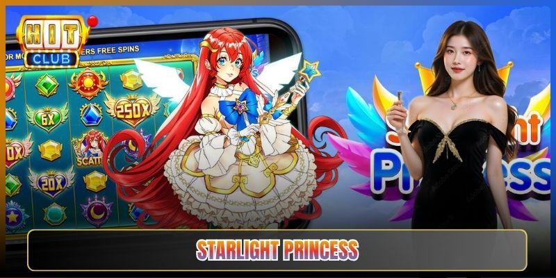 Starlight Princess Tại Hitclub Công Chúa Ban Phát Lộc Trời